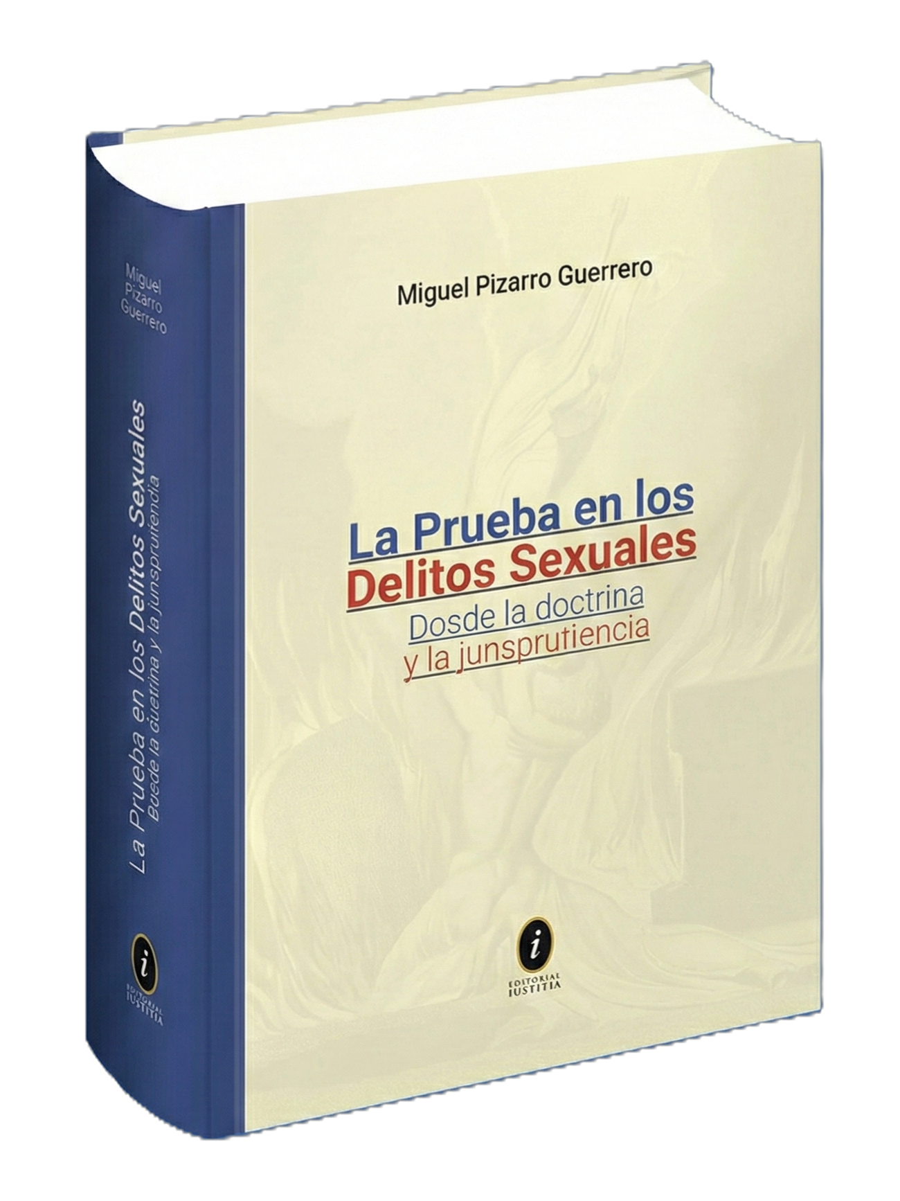 La Prueba en los Delitos Sexuales